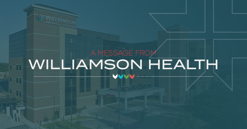 A Message from Williamson Health