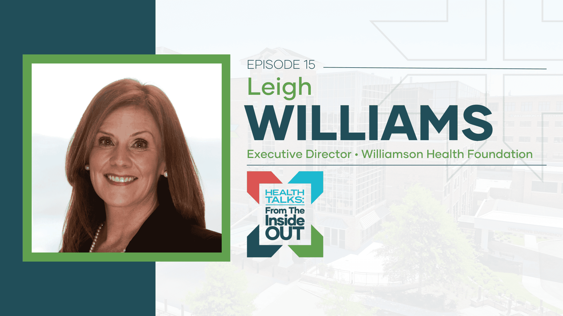 Ep 15 - Leigh Williams