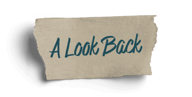 A Look Back